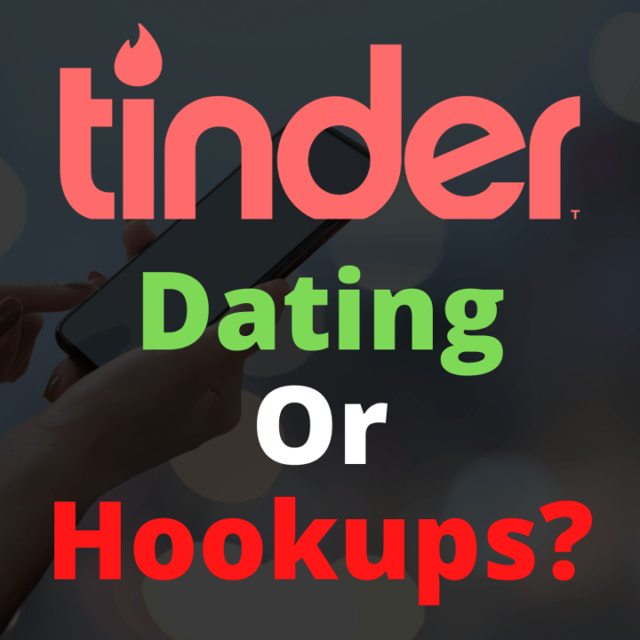 Tinder For Dating Not Hookups