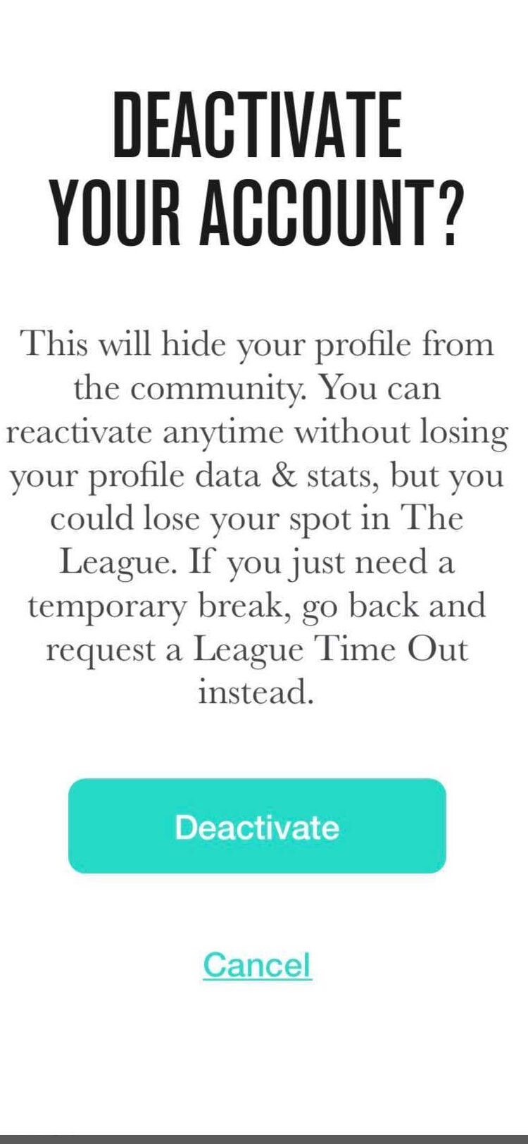 How To Deactive Your Account The League