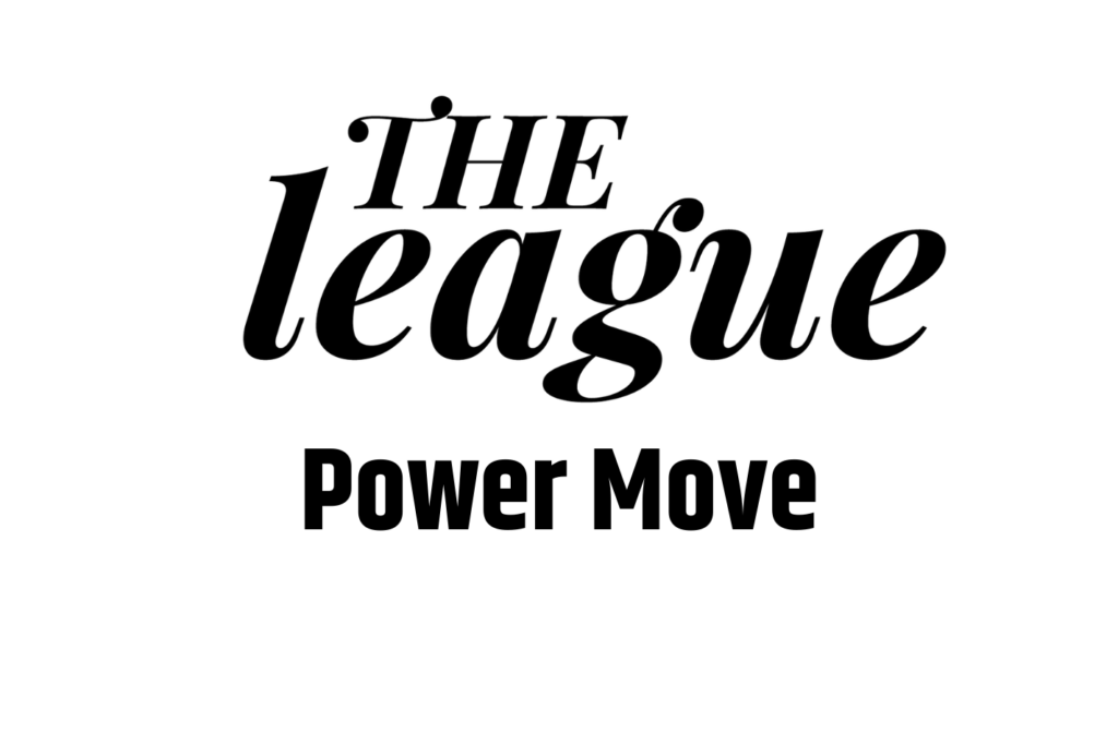The league power move